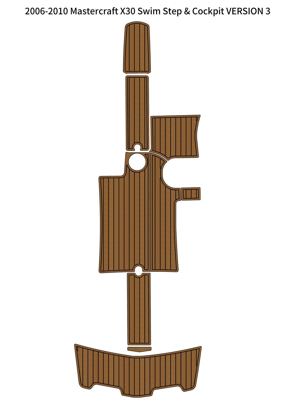 2006-2010 Mastercraft X30 Swim Step Cockpit VERSION 3 Pad Boat EVA Teak
